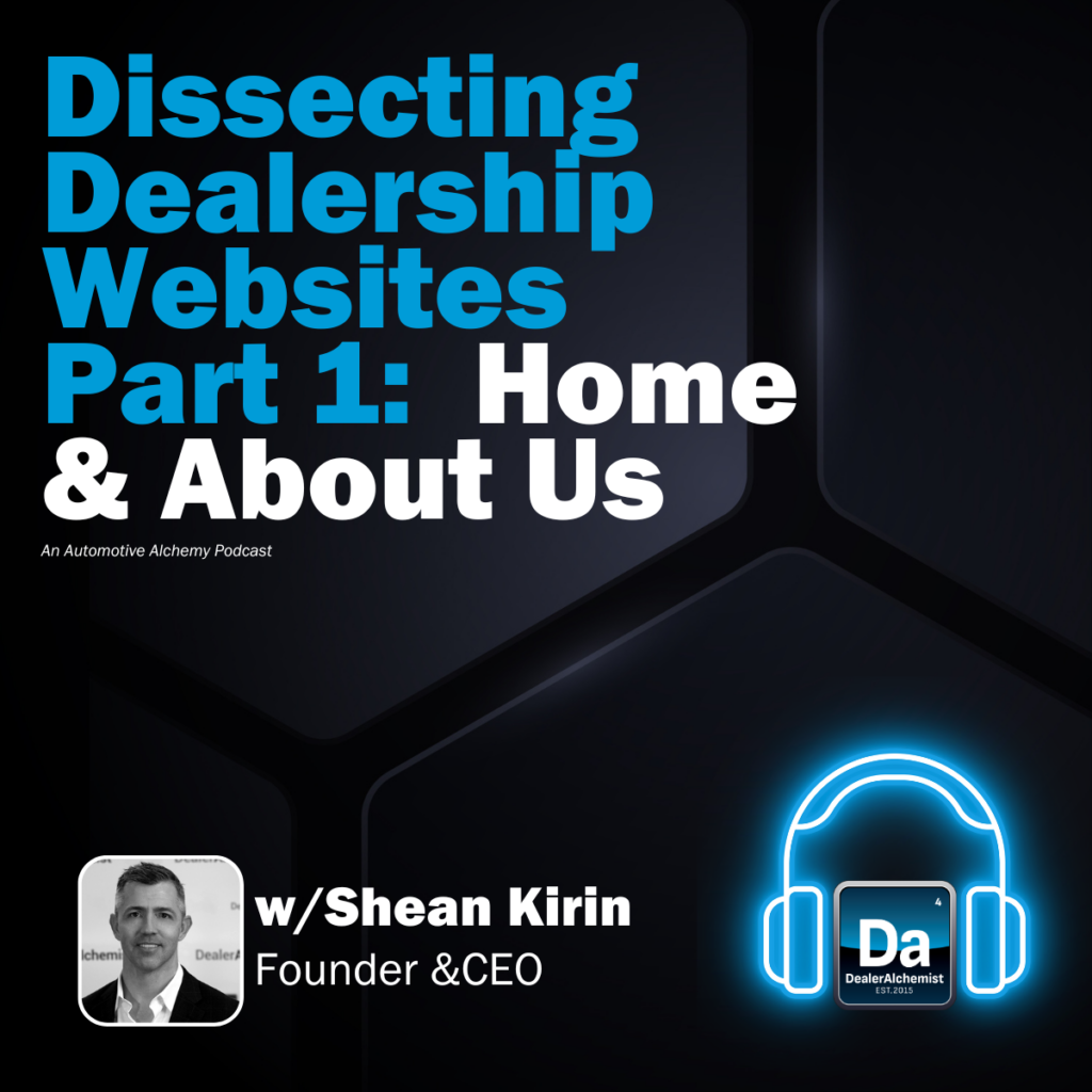 Dissecting Dealership Websites Part 1: Home and About Us